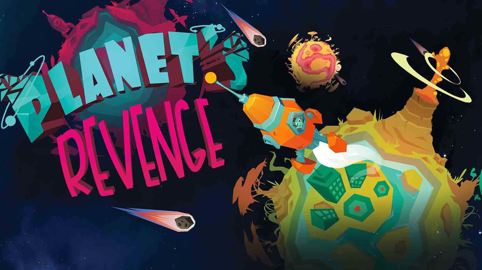 Planet's revenge