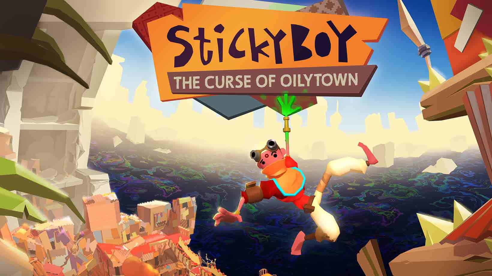 Sticky boy, the curse of oily town
